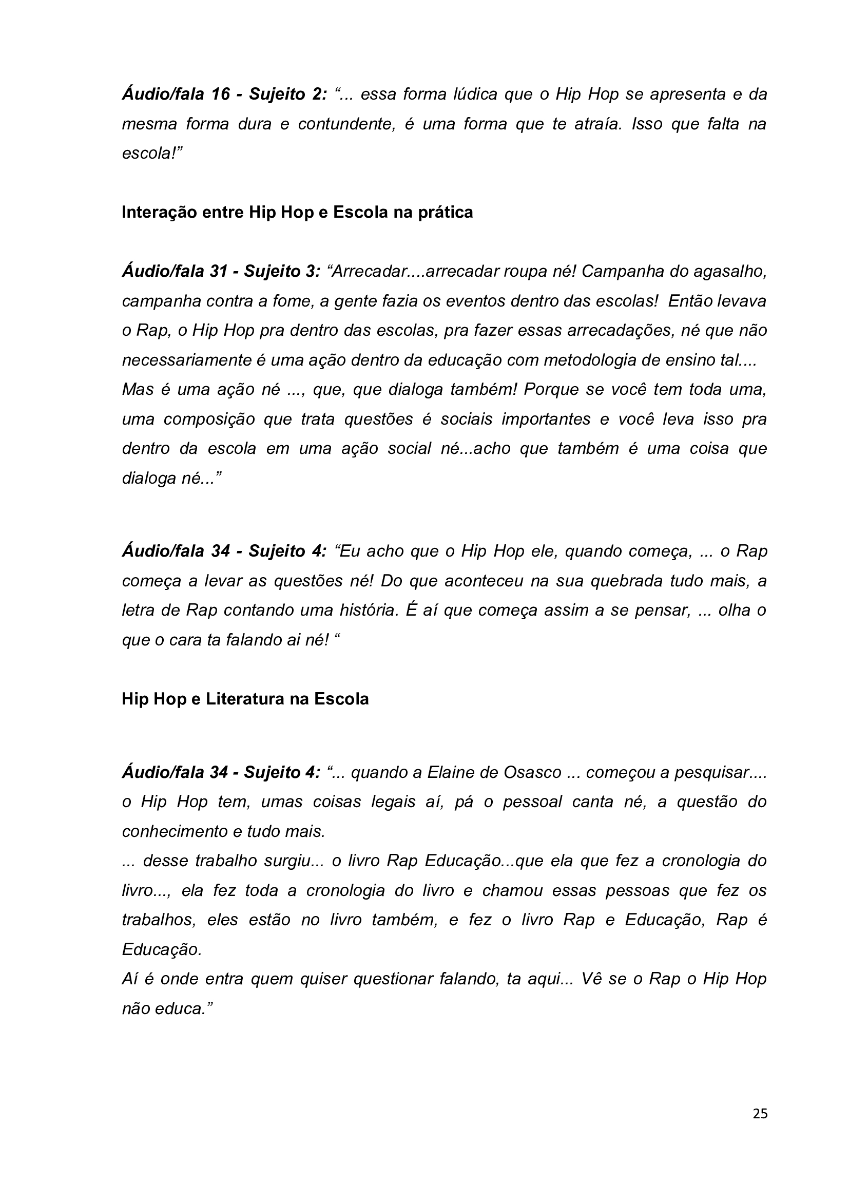 Artigo Hip Hop como Cultura e Racionalidade Contra Hegemonica_26 Artigo Hip Hop como Cultura e Racionalidade Contra Hegemonica_26