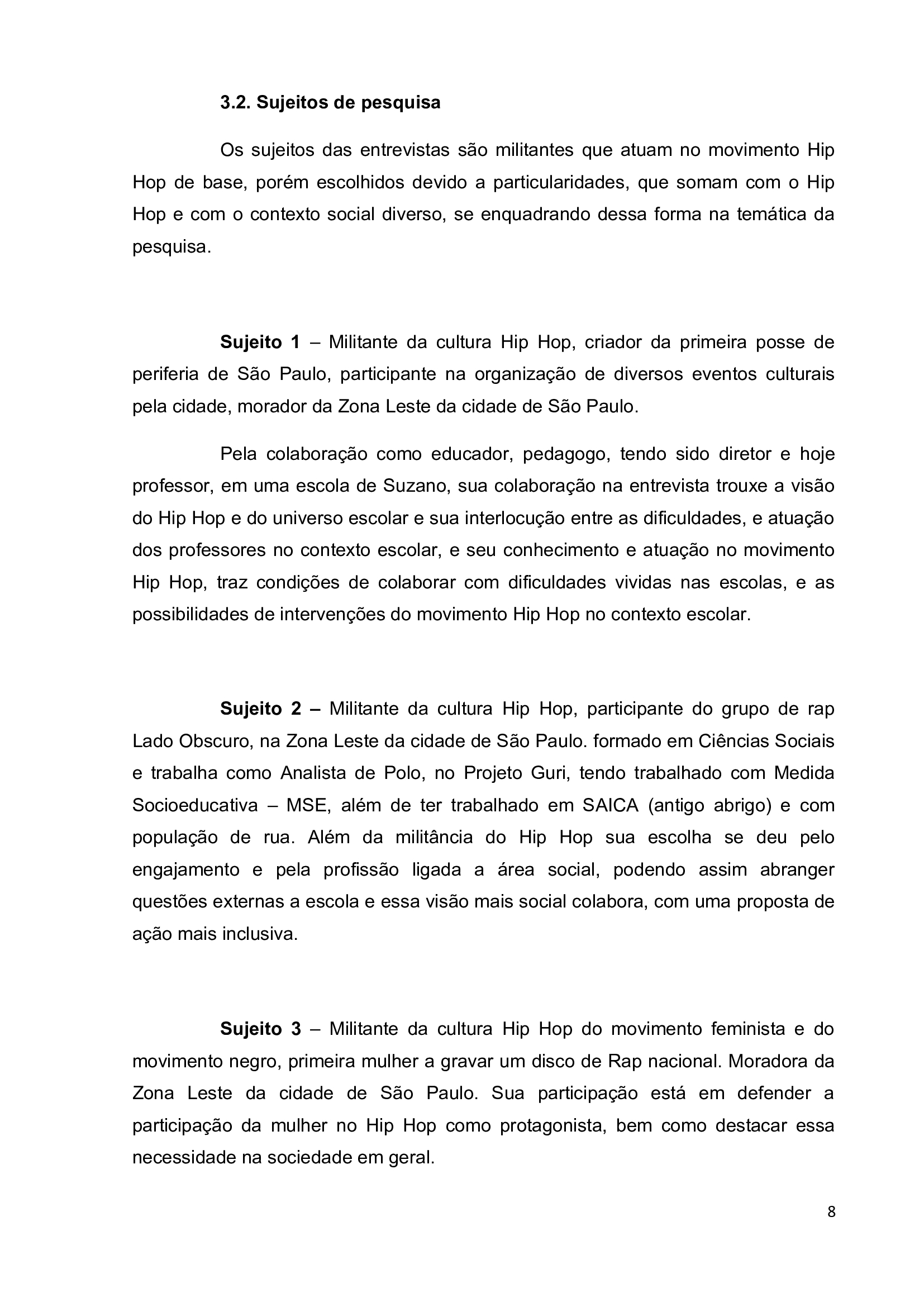 Artigo Hip Hop como Cultura e Racionalidade Contra Hegemonica_9 Artigo Hip Hop como Cultura e Racionalidade Contra Hegemonica_9